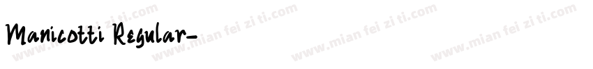 Manicotti Regular字体转换